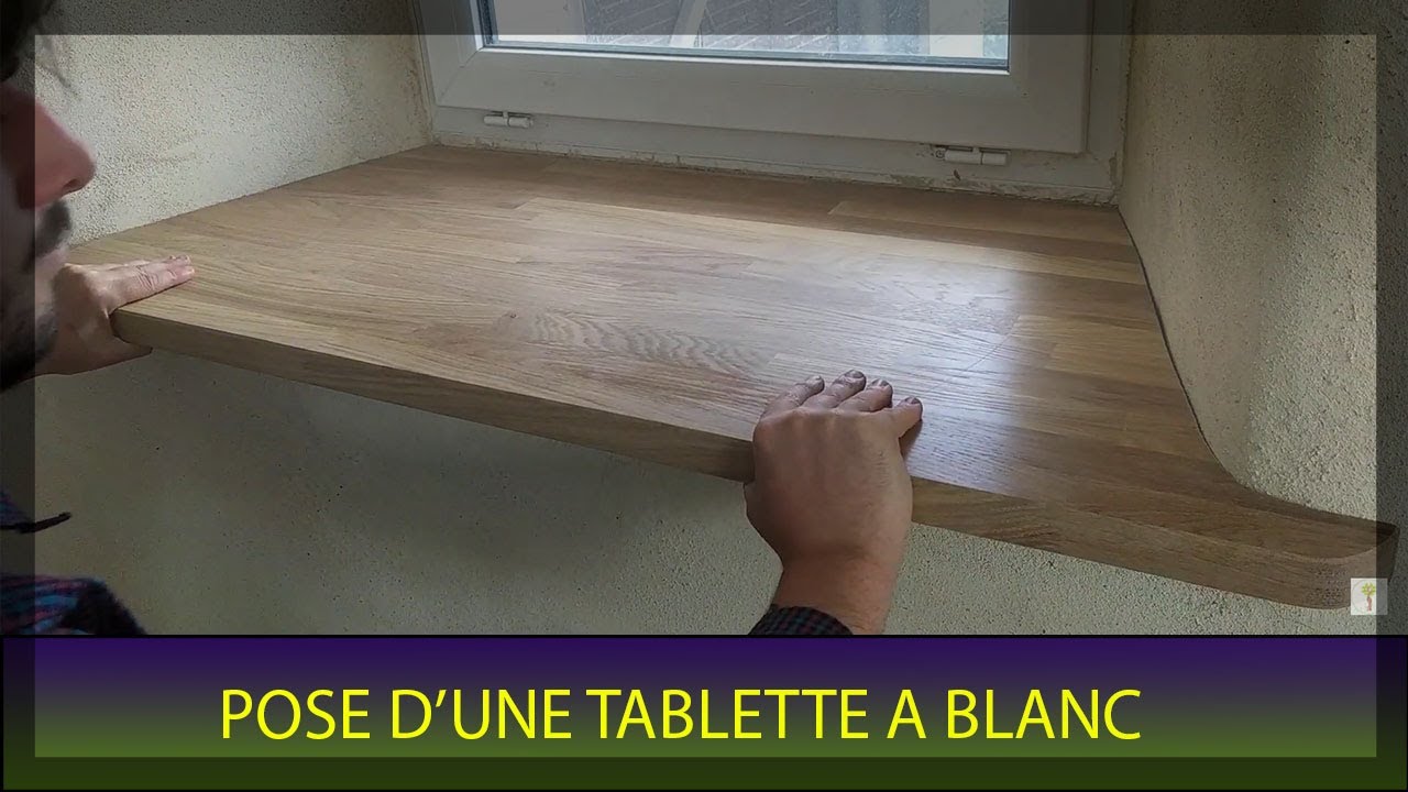 Miniature — pose d'une tablette de fenêtre