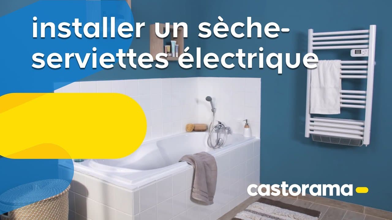 Miniature — Comment installer un sèche-serviettes électrique ? (Castorama)