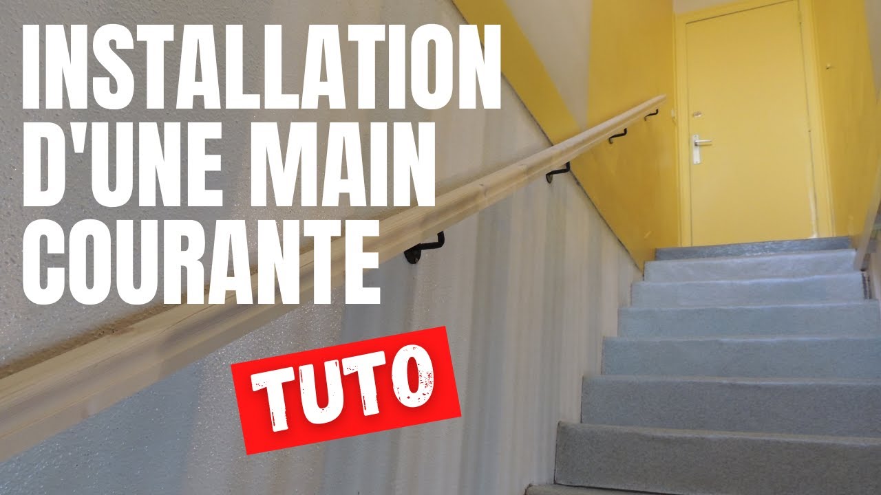 Miniature — Comment installer une main courante – Tutoriel bricolage simple et rapide